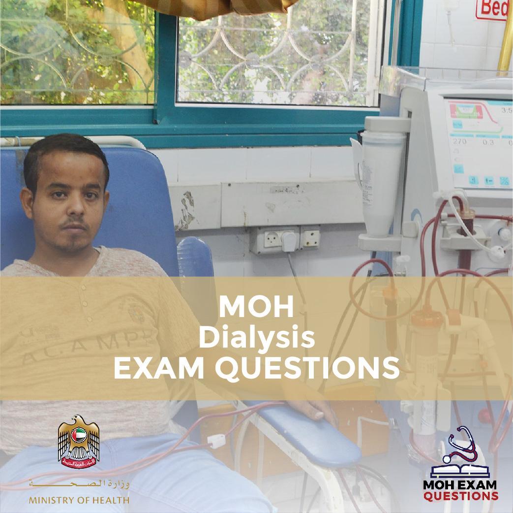 MOH Dialysis Exam Questions
