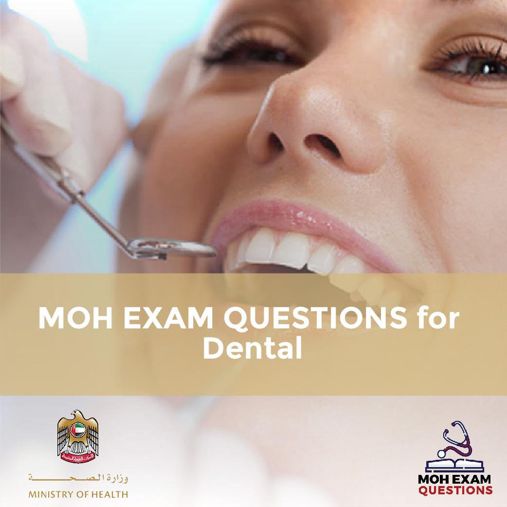 MOH Exam Questions for Dental