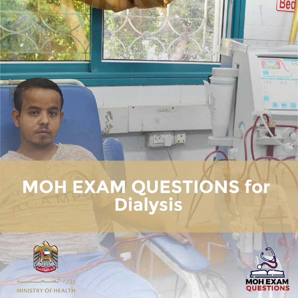 MOH Exam Questions for Dialysis