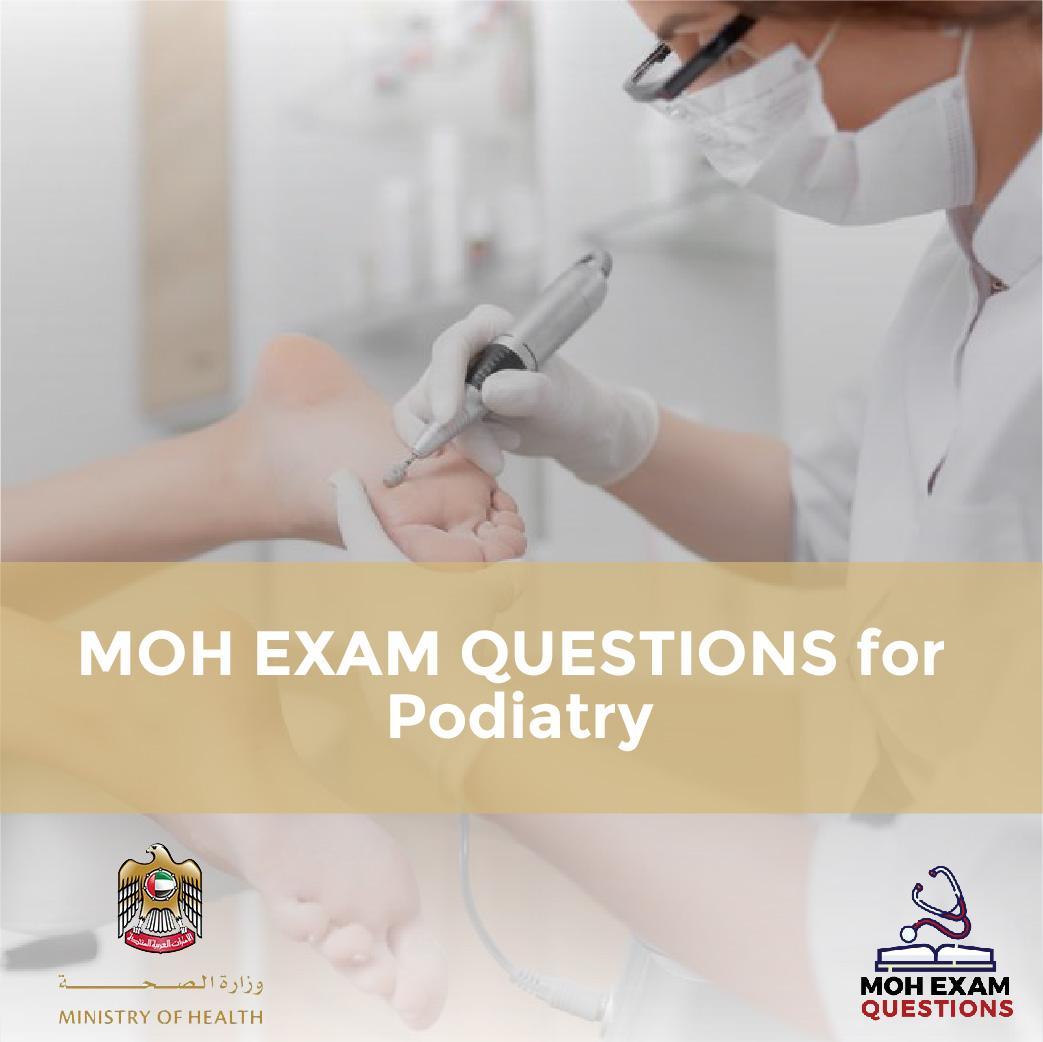 MOH Exam Questions for Podiatry