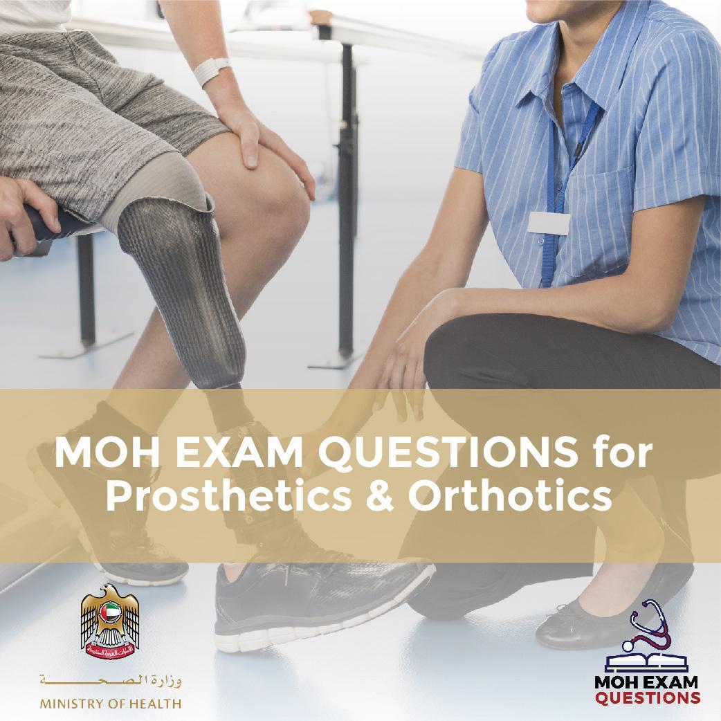 MOH Exam Questions for Prosthetics & Orthotics