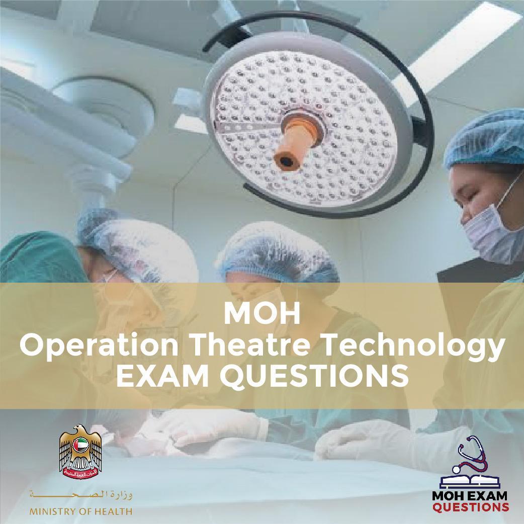 MOH Operation Theatre Technology Exam Questions
