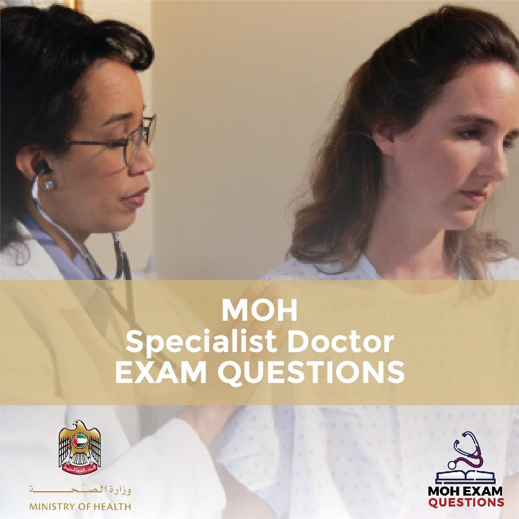 MOH Specialist Doctor Exam Questions