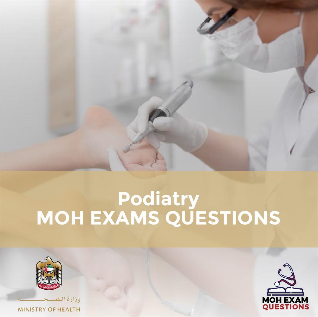 Podiatry MOH Exam Questions
