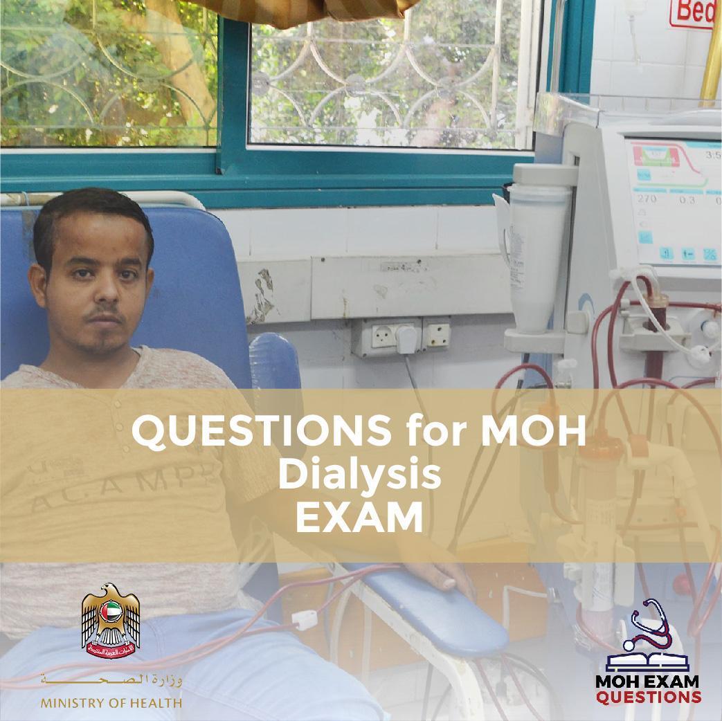 Questions For MOH Dialysis Exam