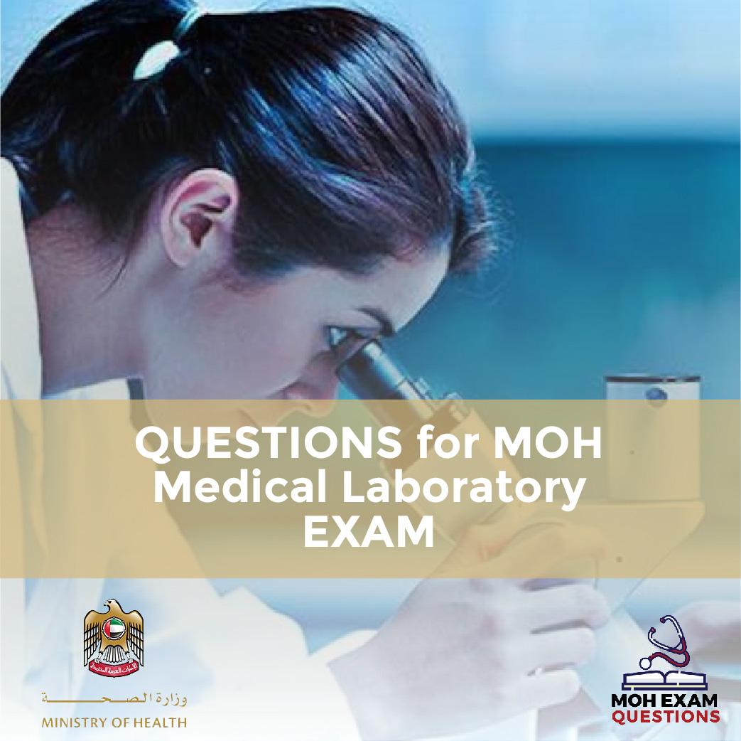 Question for MOH Medical Laboratory Exam