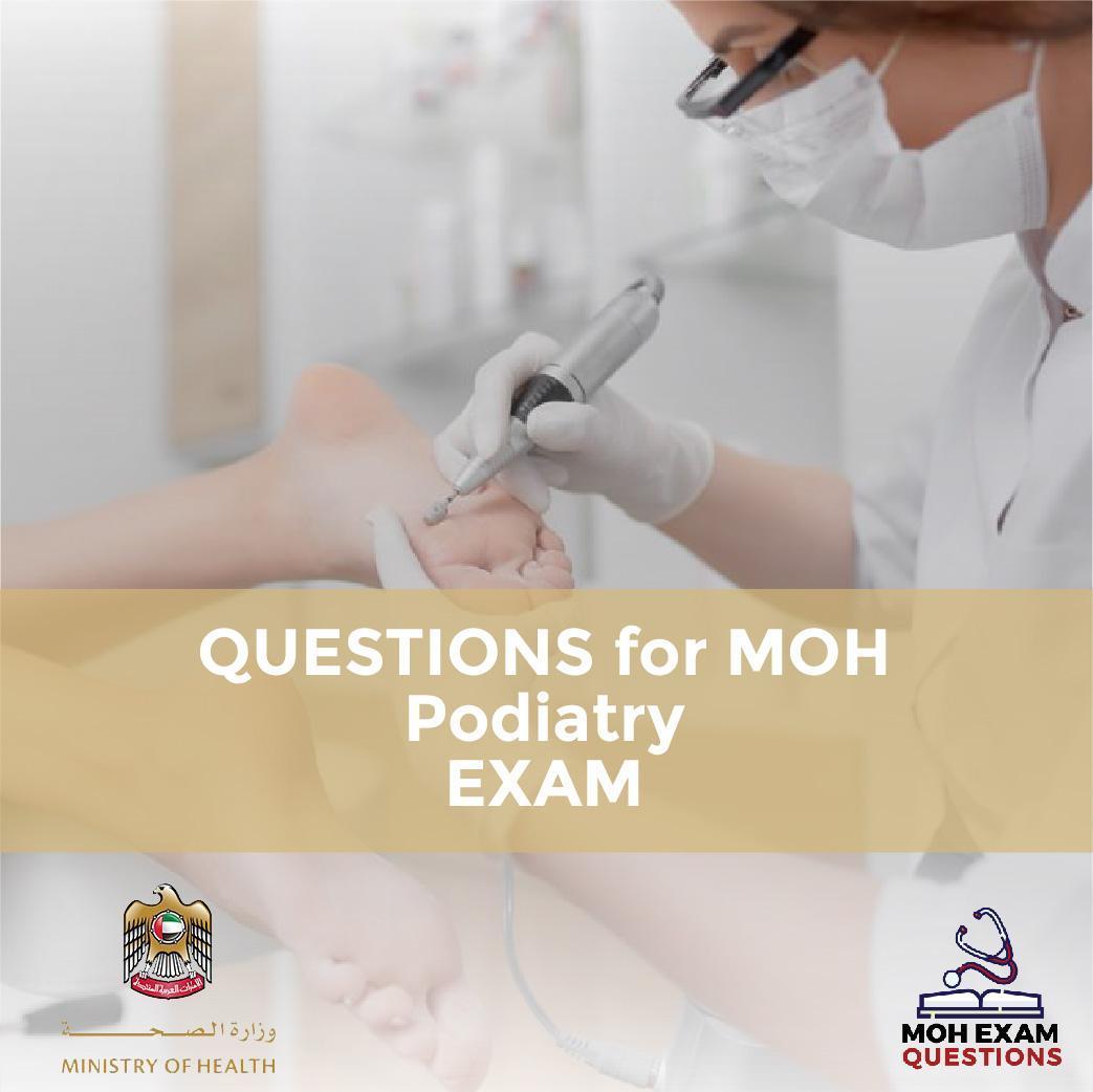 Questions For MOH Podiatry Exam