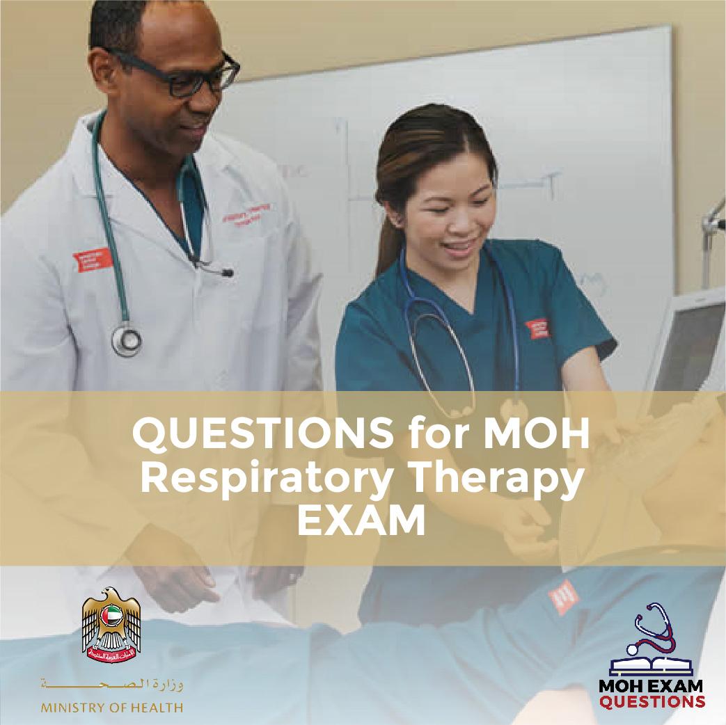 Questions For MOH Respiratory Therapy Exam