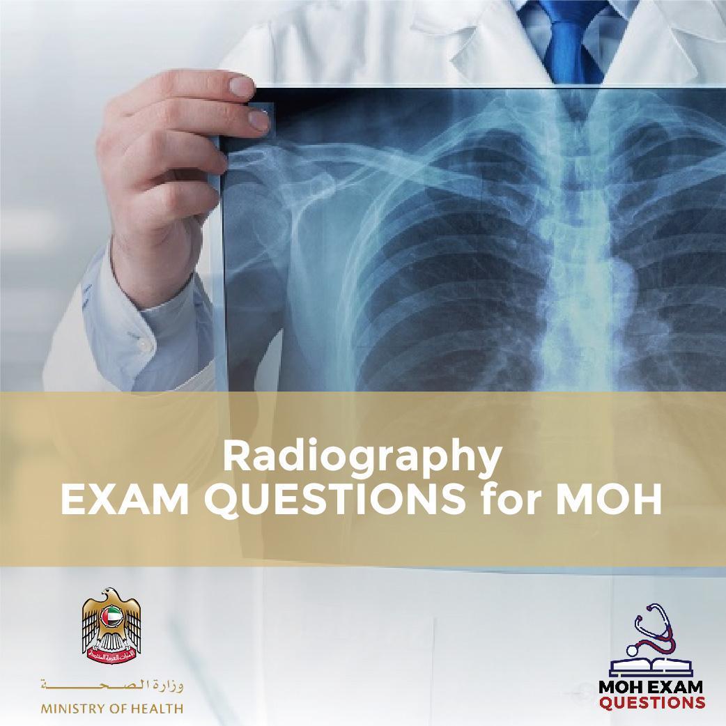 Radiography Exam Questions for MOH