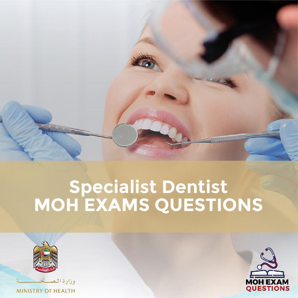 Specialist Dentist MOH Exam Questions