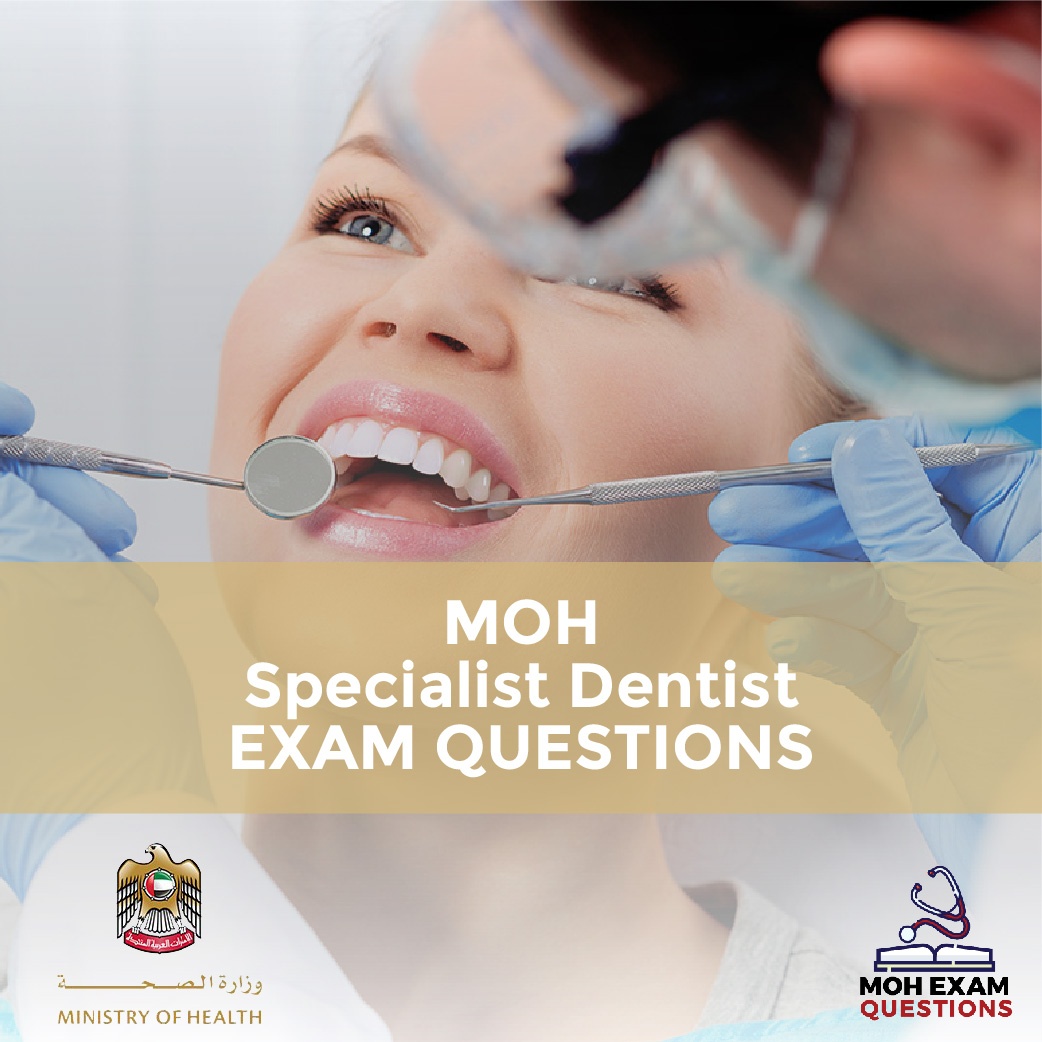 MOH Specialist Dentists Exam Question