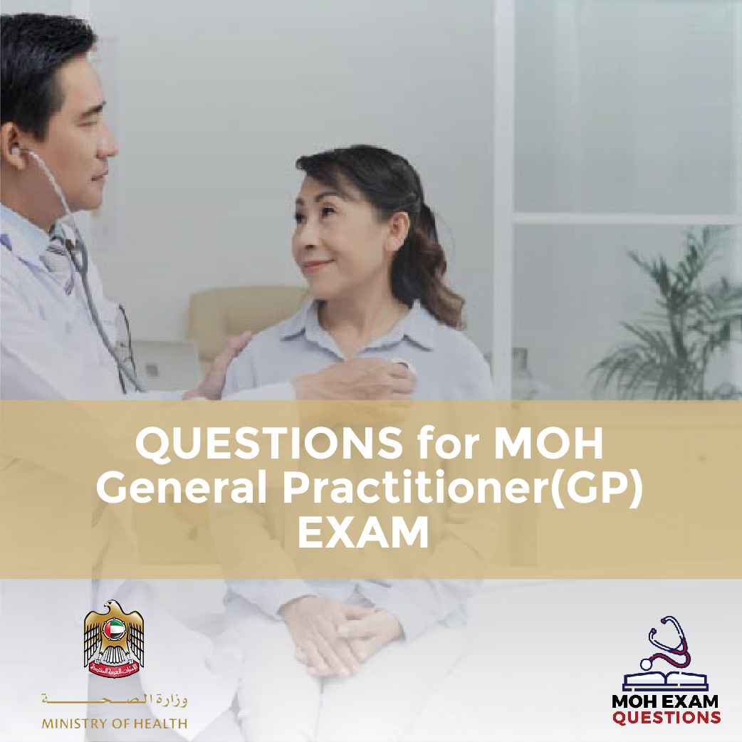 Question for MOH General Practitioner (GP) Exam